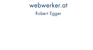 webwerker.at, Robert Egger